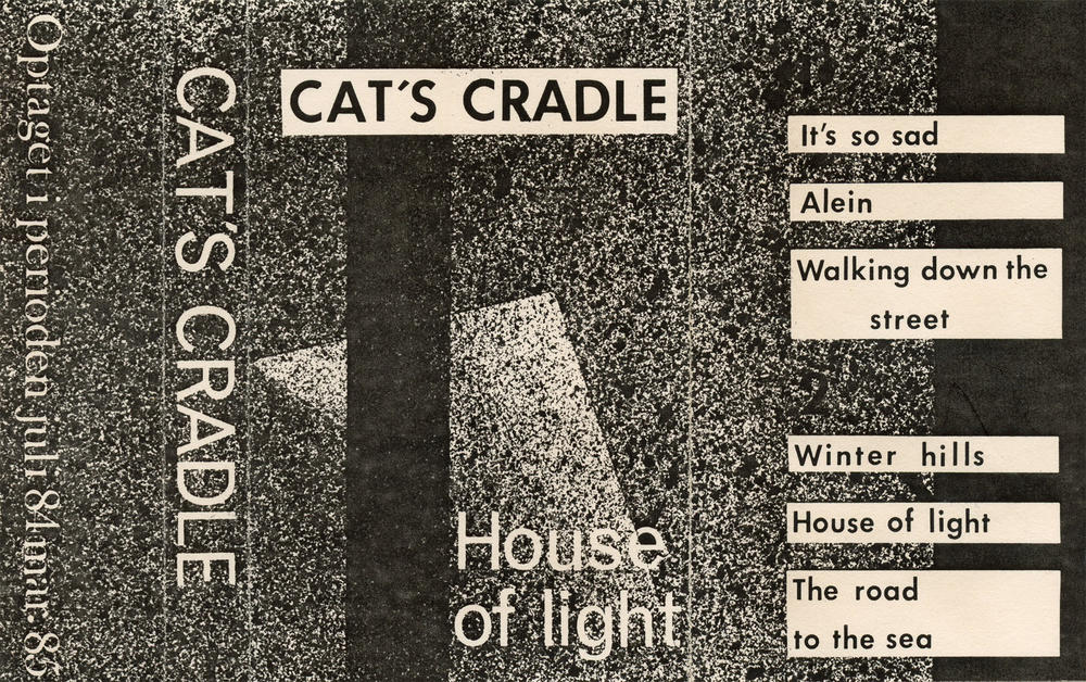CAT'S CRADLE: House of light