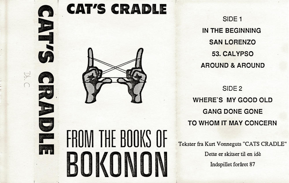 CAT'S CRADLE: From The Books Of Bokonon